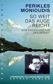 Cover of: So weit das Auge reicht: eine Erzählung aus den Bergen