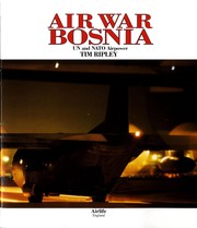 Cover of: Air war Bosnia by Tim Ripley