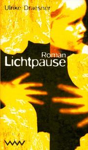 Cover of: Lichtpause by Ulrike Draesner