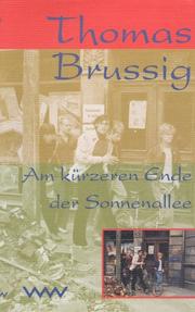 Am kürzeren Ende der Sonnenallee by Thomas Brussig