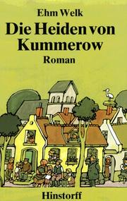 Die Heiden von Kummerow by Ehm Welk