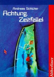 Cover of: Achtung, Zeitfalle!