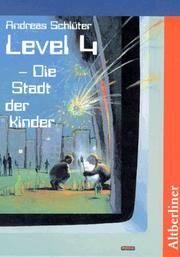 Level 4 by Andreas Schlüter