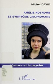 Cover of: Amelie Nothomb: le symptome graphomane