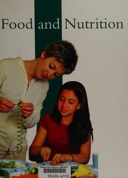 Cover of: Food and nutrition / editorial advisers, Dayle Hayes, Rachel Laudan. by 