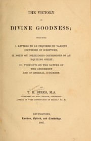 Cover of: The victory of divine goodness by T. R. Birks