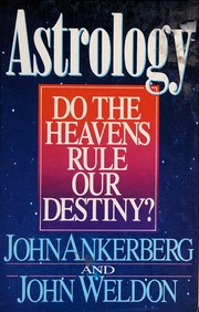 Cover of: Astrology: do the heavens rule our destiny?