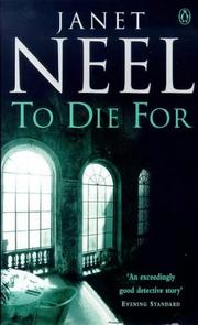 Cover of: To Die For by Janet Neel, Janet Neel