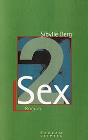 Cover of: Sex II. by Sibylle Berg