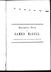 Biographical sketch of James McGill by John William Dawson