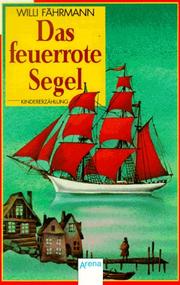 Cover of: Das feuerrote Segel.