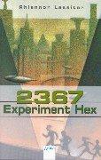 Cover of: 2367. Experiment Hex. by Rhiannon Lassiter