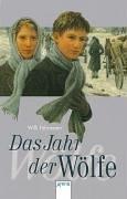 Cover of: Das Jahr der Wölfe. ( Ab 12 J.).