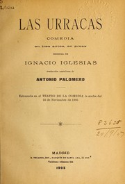 Cover of: Las urracas: comedia en tres actos, en prosa