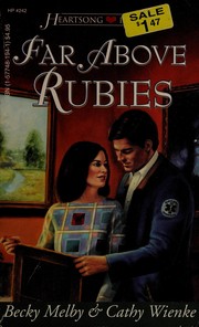 Cover of: Far Above Rubies (Heartsong Presents #242)