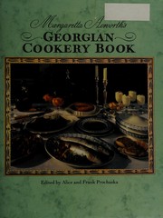 Cover of: Margaretta Acworth's Georgian cookery book