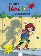 Hexe Lilli wird Detektivin