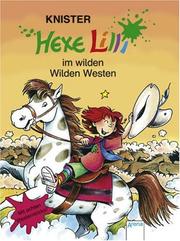 Cover of: Hexe Lilli im wilden Wilden Westen. ( Ab 8 J.).