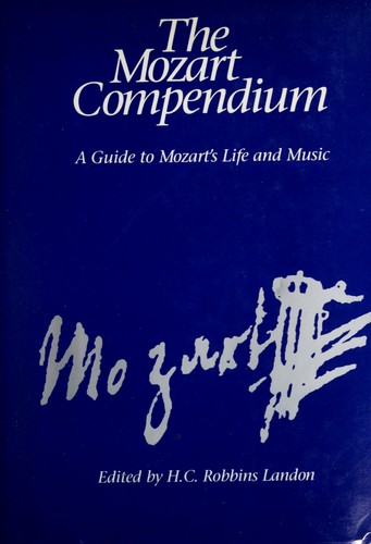 Image 0 of The Mozart Compendium: A Guide to Mozart's Life and Music