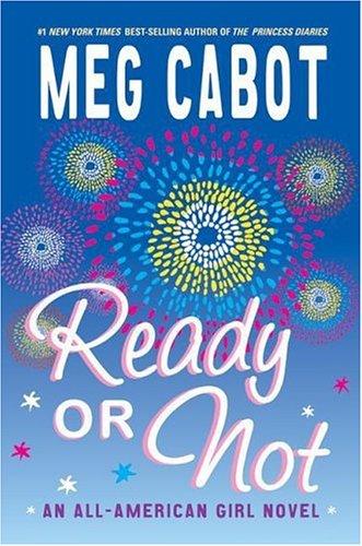 Image 0 of Ready or Not: An All-American Girl Novel (All-american Girl, 2)