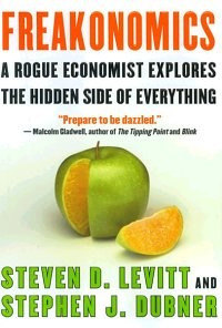 Image 0 of Freakonomics: A Rogue Economist Explores the Hidden Side of Everything