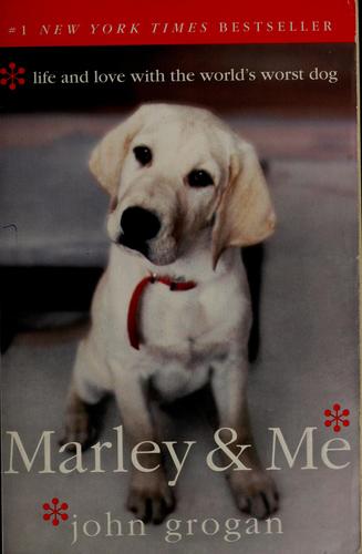 Image 0 of Marley & Me: Life and Love with the World's Worst Dog