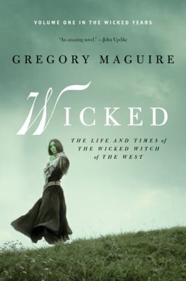 Image 0 of Wicked: The Life and Times of the Wicked Witch of the West (Wicked Years)