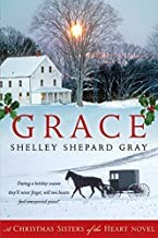 Grace: A Christmas Sisters Of The Heart Novel