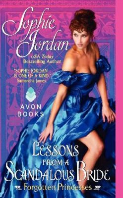 Image 0 of Lessons from a Scandalous Bride: Forgotten Princesses