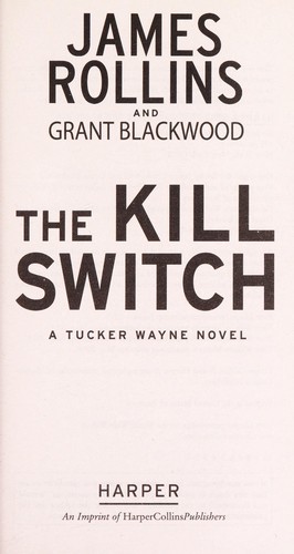 Image 0 of The Kill Switch: A Tucker Wayne Novel