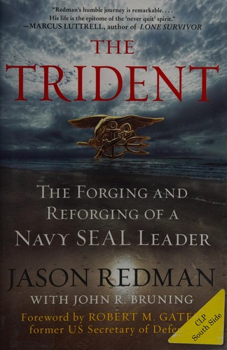 Image 0 of The Trident: The Forging and Reforging of a Navy SEAL Leader