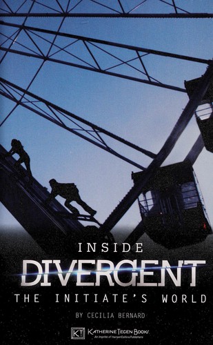 Image 0 of Inside Divergent: The Initiate's World