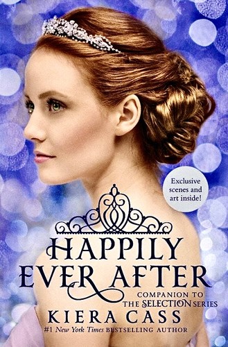 Image 0 of Happily Ever After: Companion to the Selection Series (The Selection Novella)