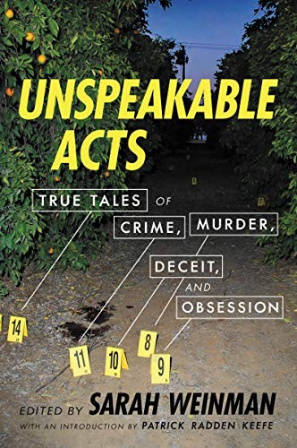 Image 0 of Unspeakable Acts: True Tales of Crime, Murder, Deceit, and Obsession