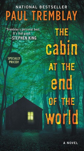 Image 0 of The Cabin at the End of the World: A Novel