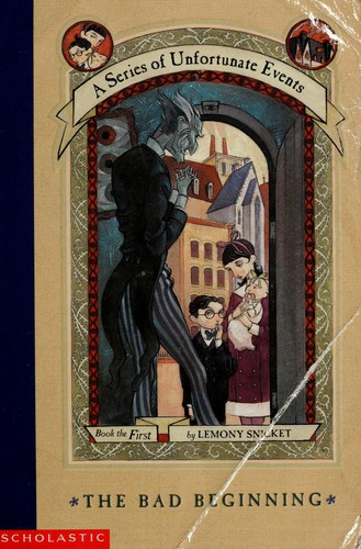 Image 0 of The Bad Beginning (A Series of Unfortunate Events #1)