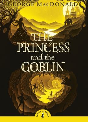 Image 0 of The Princess and the Goblin (Puffin Classics)