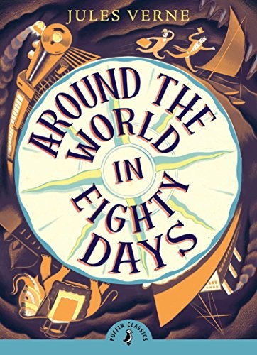 Image 0 of Around the World in Eighty Days (Puffin Classics)