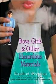 Boys, Girls, and Other Hazardous Materials