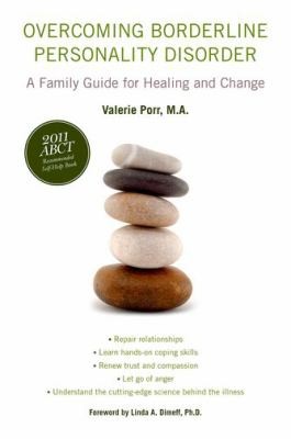 Image 0 of Overcoming Borderline Personality Disorder: A Family Guide for Healing and Chang