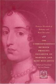 The Correspondence between Princess Elisabeth of Bohemia and Rene Descartes (The Other Voice in Early Modern Europe)