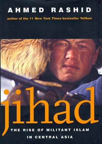 Image 0 of Jihad: The Rise of Militant Islam in Central Asia