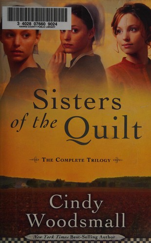 Sisters of the Quilt: The Complete Trilogy