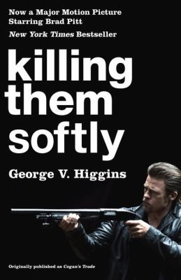Killing Them Softly (Cogan's Trade Movie Tie-in Edition) (Vintage Crime/Black Li