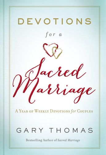 Image 0 of Devotions for a Sacred Marriage: A Year of Weekly Devotions for Couples
