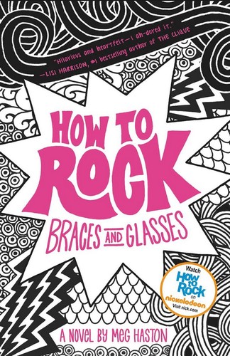 Image 0 of How to Rock Braces and Glasses (How to Rock, 1)