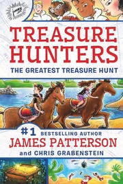 The Greatest Treasure Hunt / by Patterson, James