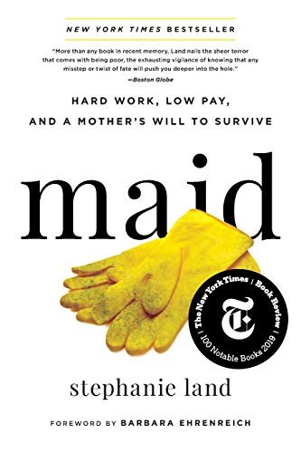 Image 0 of Maid: Hard Work, Low Pay, and a Mother's Will to Survive
