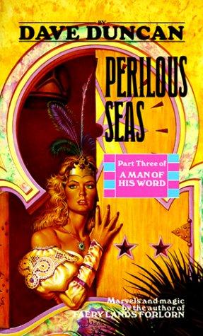 Image 0 of Perilous Seas (Part Three of A Man of His Word)