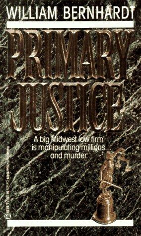 Image 0 of Primary Justice: A Ben Kincaid Novel of Suspense